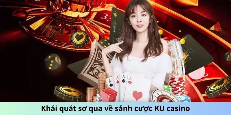 Casino sảnh KU - Kubet88